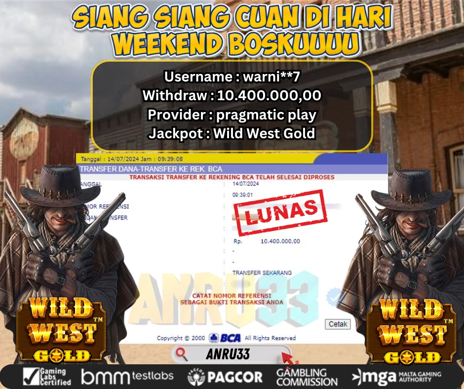 ANRU33 JACKPOT SLOT Wild West Gold Rp 10.400.000,00 - DIBAYAR LUNAS